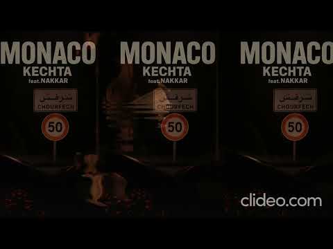 Kechta X Na99ar MONACO Official Music Video 