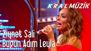 Ziynet Sali - Bugün Adım Leyla (Kral Pop Akustik) Resimi