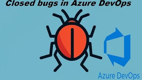 How to search closed bugs in Azure Dev-ops #bugs #azuredevops