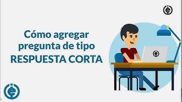 17. Agregar preguntas tipo RESPUESTA CORTA en MOODLE | Curso de MOODLE Básico para docentes