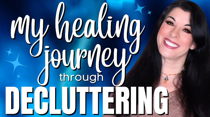 How DECLUTTERING became a HEALING JOURNEY - the 7 ...