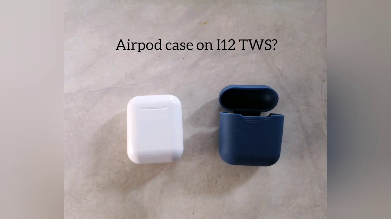 Does an Airpods case fit i12 (English) - YouTube