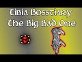Bosstiary  the big bad one