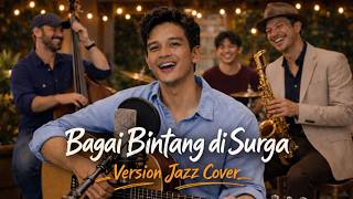 BAGAI BINTANG DI SURGA - PETERPAN (Jazz Version) I By IndoSymphony