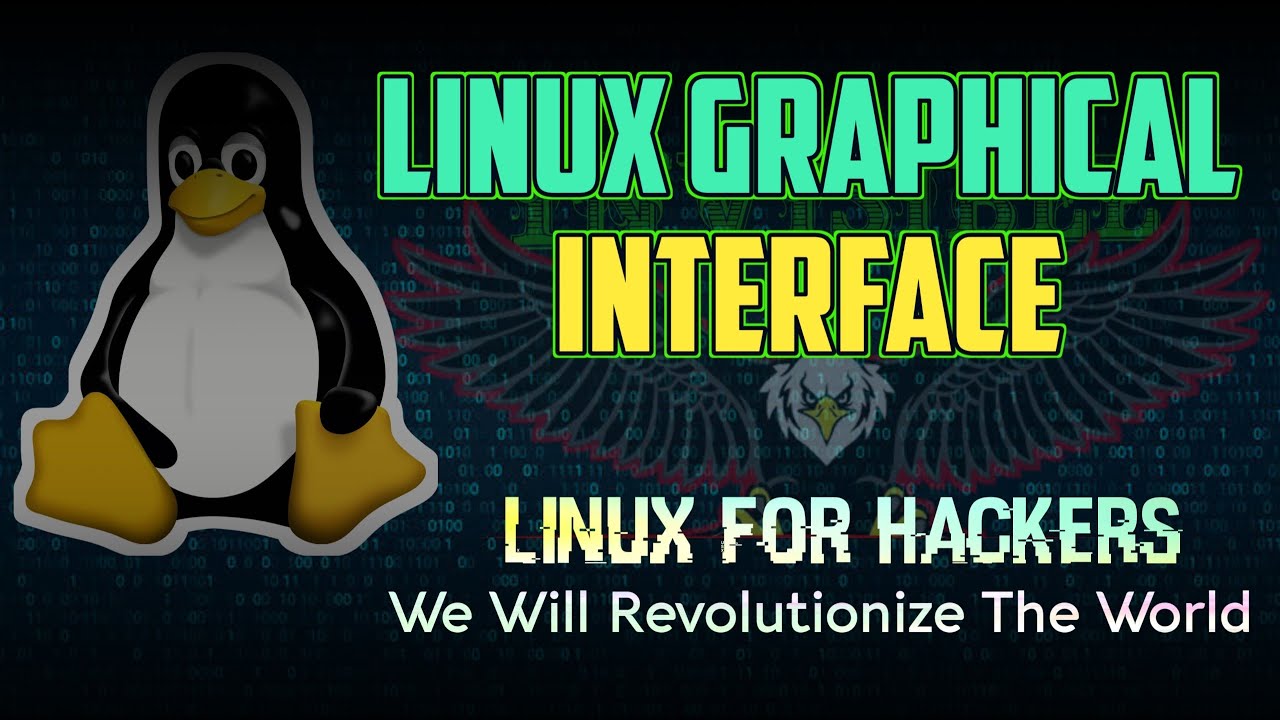 Linux Graphical Interface | Linux For Hackers | Class 4 - YouTube