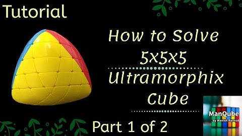 5x5 Ultramorphix Tutorial Part -1 of 2 #5x5mastermorphix #howtosolvemastermorphix #rubik