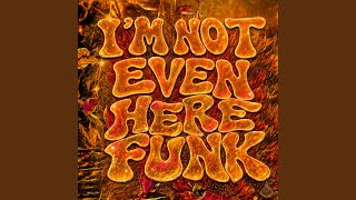 I’m Not Even Here Funk (Super Slowed) - DJ MPS, TRAXXENN