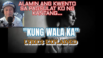 THE STORY BEHIND THE SONG "KUNG WALA KA"  by TARGET |  (WITH REVIEW)