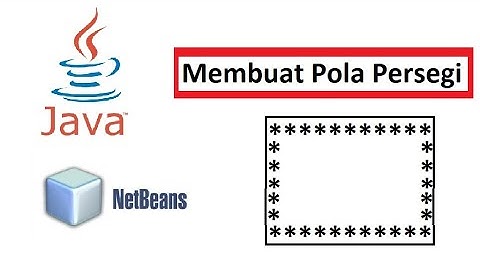 Membuat pola persegi dengan java | Java Dasar