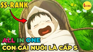 ALL IN ONE | Con Gái Tôi Đã Đến Thủ Đô Và Trở Thành Mạo Hiểm Giả Cấp S | Full 1-13 | Review Anime by Bo Kin 506,986 views 3 months ago 54 minutes