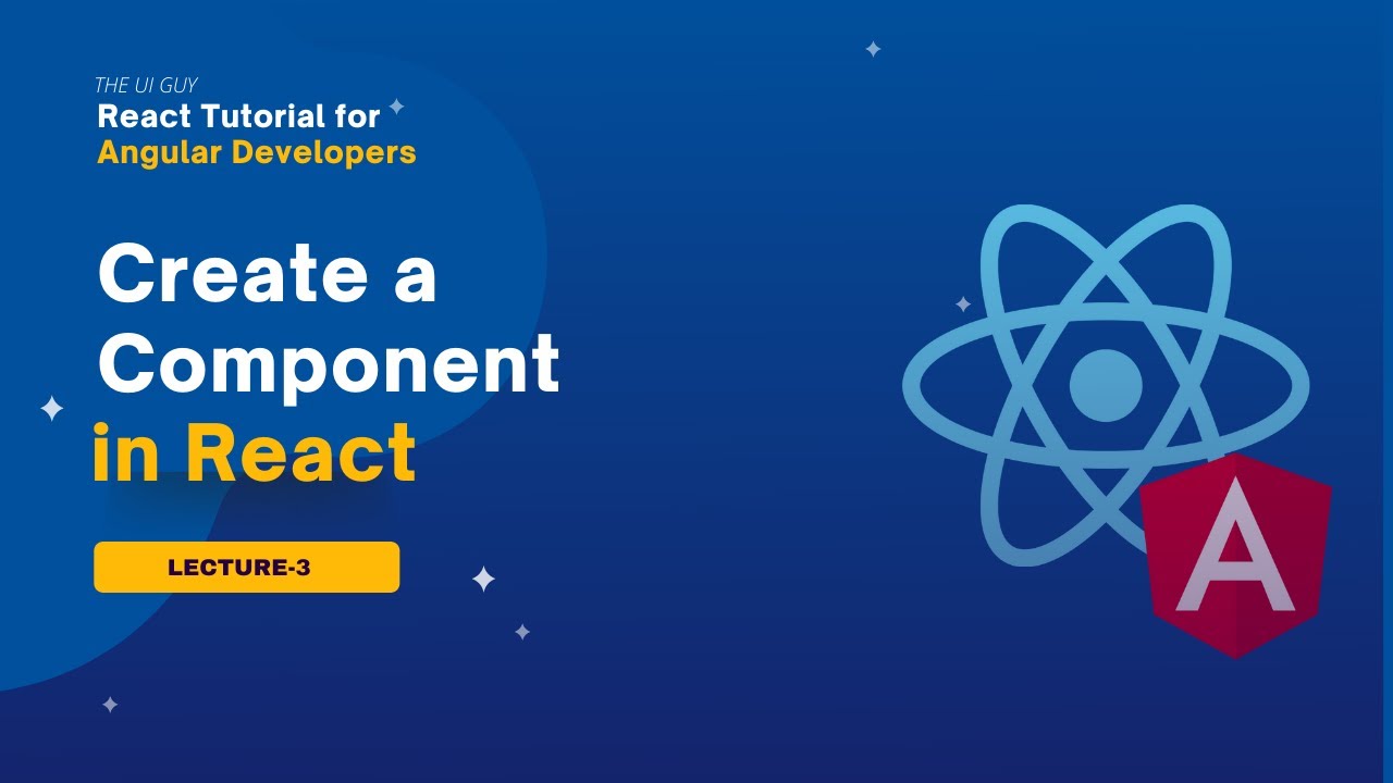 How to create a component in react : React Tutorial for angular ...