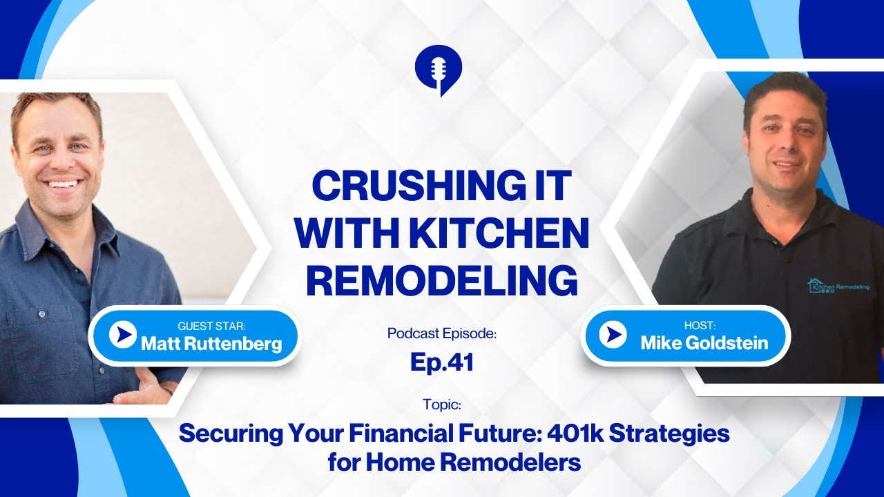 Securing Your Financial Future: 401k Strategies for Home Remodelers ...