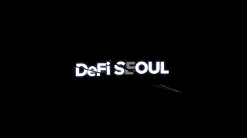 [DeFi Seoul] Teaser