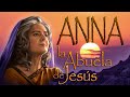 Anna, la abuela de Jesús - Capítulo 1 "Una carta de Anna del Monte Carmelo" - (44 capítulos)