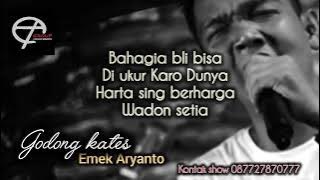 Godong kates - Emek Aryanto