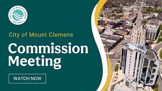 Mount Clemens City Commission Meeting 08-03-26
