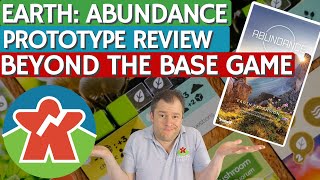 Earth Abundance Review - Beyond the Base Game