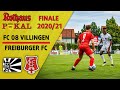 HIGHLIGHTS FC 08 Villingen - Freiburger FC (FINALE im SBFV-Rothaus-Pokal 2020/21)
