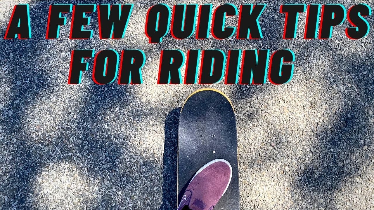 Cruising/Riding Tips For New Skaters!