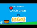 How to make a catch game in Scratch