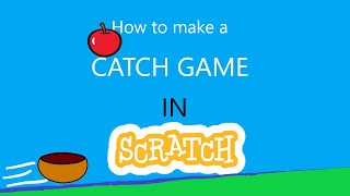 How to make a catch game in Scratch screenshot 3