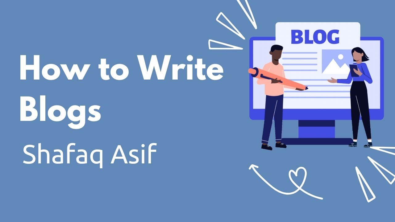 Writing Blog Es Image How to Write Blogs - YouTube