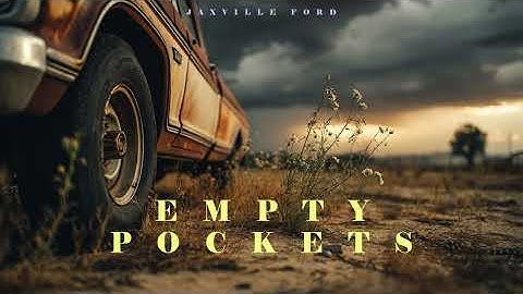 Jaxville Ford - Empty Pockets