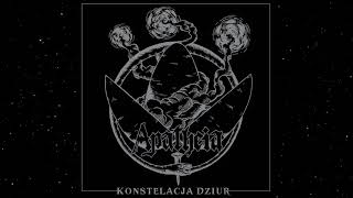 Apatheia: Konstelacja Dziur (Full Album 2018)