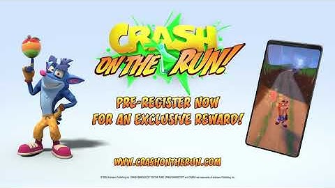 CRASH ON THE RUN!  New Crash Mobile Adventure Trailer.