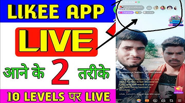 like APP par live Kaise Aaye how to go live on like APP