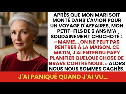 « Grand-mère, ne reviens pas à la maison » a dit mon petit-fils paniqué. J'ai découvert le plan de