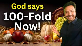 God Says: 100-Fold Harvest in Famine