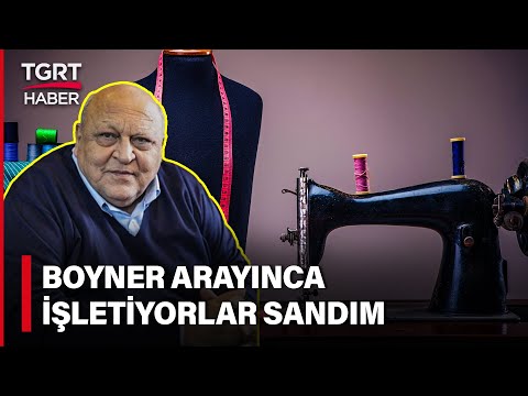 Abdullah Kiğılı'nın Terzilikten Hazır Giyim Devine Uzanan Başarı Hikayesi - TGRT Haber