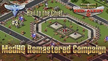C&C Red Alert 2 Remastered Campaign by MadHQ - Allied Mission #3 - Hail to the Chief!