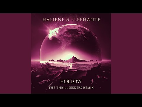 Hollow (The Thrillseekers Remix)