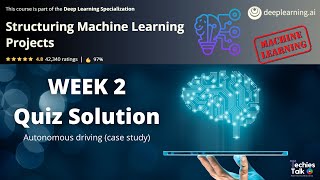 Coursera : Structuring Machine Learning Projects WEEK 2  Quiz Answers  | by deeplearning.ai