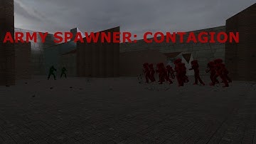 Gmod Army spawner contagion mode