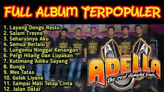 Adella Full Album Terbaru Top 2021- Layang Dongo Restu
