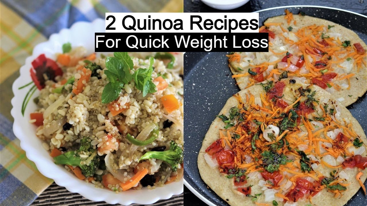 2 Healthy Quinoa Recipes for Quick Weight Loss | Gluten free Diet |Loose Weight Fast |Healthy Kadai