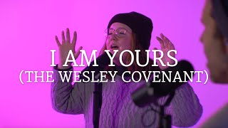 I Am Yours (The Wesley Covenant) | Songs for Worship (live) | COR Worship Collective