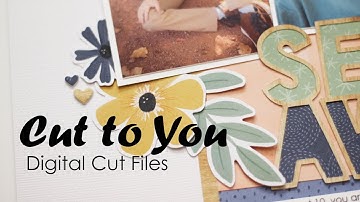 "Seriously Awesome" | Cut To You | Creating with Collections | Scrapbook Process