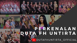 Perkenalan Duta Fakultas Hukum UNTIRTA