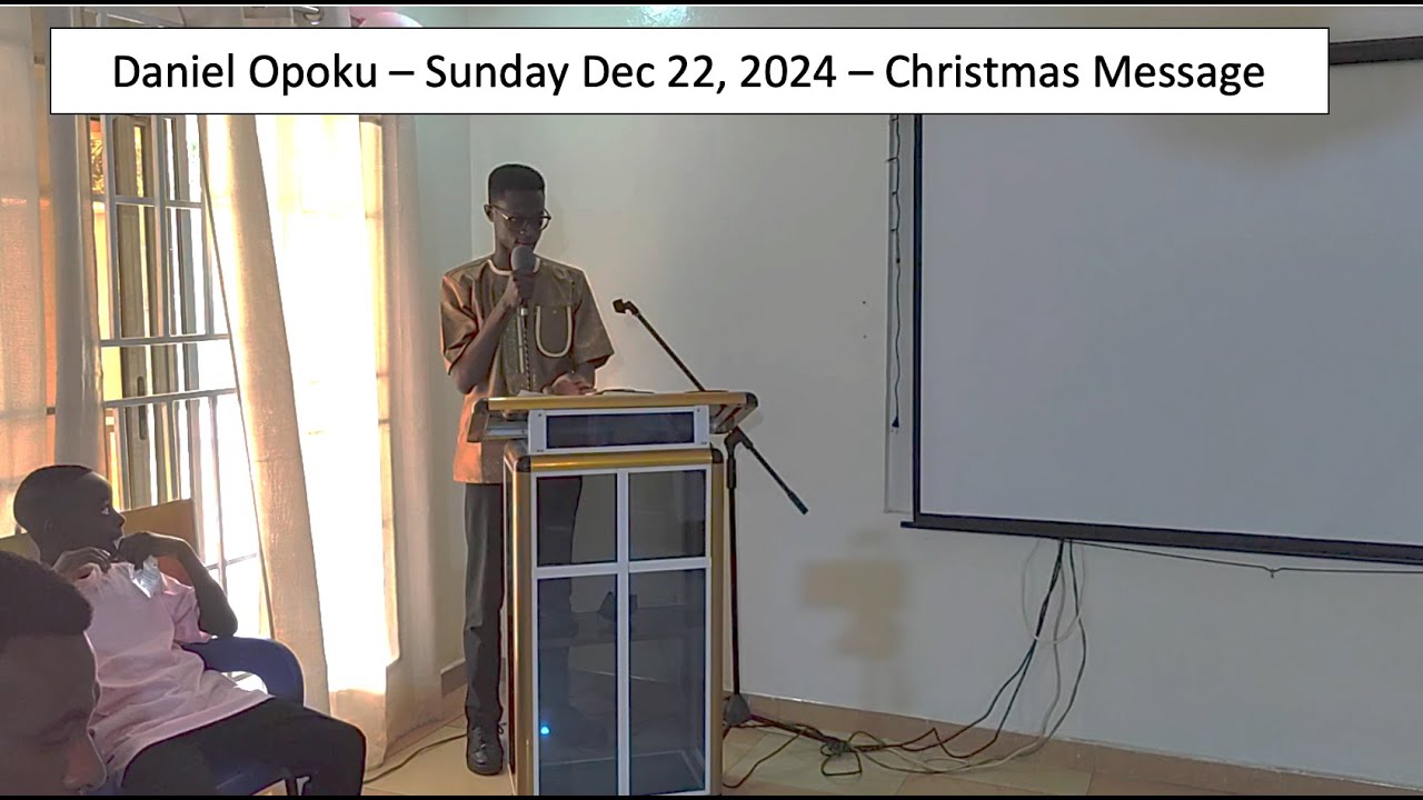 Daniel Opoku Sunday message Dec 22