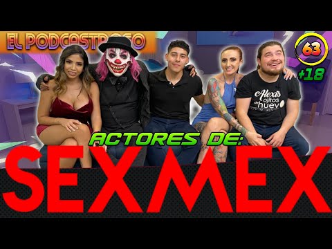 LOS ACTORES DE SEXMEX | La Pecosa, Citah y Matias | Kompa Yaso Real y Ojitos de Huevo | 63