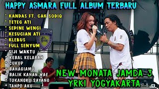 Happy Asmara Full Album Terbaru - Happy Asmara Terbaru - HAPPY ASMARA FEAT CAK SODIQ - KANDAS