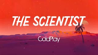 The Scientist (Lyrics/Vietsub) - Coldplay