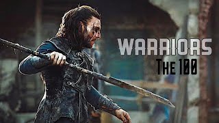 The 100 | Warriors