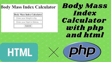 HOW TO CREATE BMI CALCULATOR WITH PHP AND HTML *MUST WATCH*