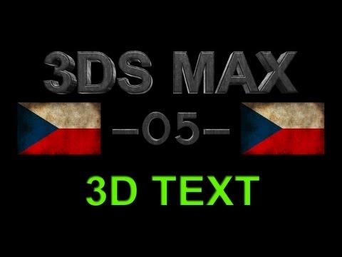CZTUTORIÁL – 3DS Max – 3D text