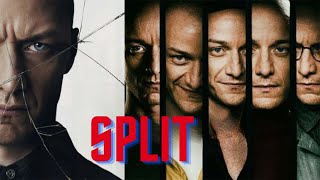 Split 2017 Movie || James McAvoy, Anya Taylor Joy, Betty Buckley || Split HD Movie Full Facts Review